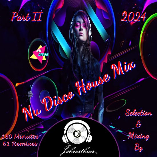 Nu Disco House Mix II 2024